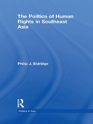cover image of Politics of Human Rights in Southeast Asia